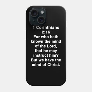 1 Corinthians 2:16  Bible Verse Typography KJV Phone Case