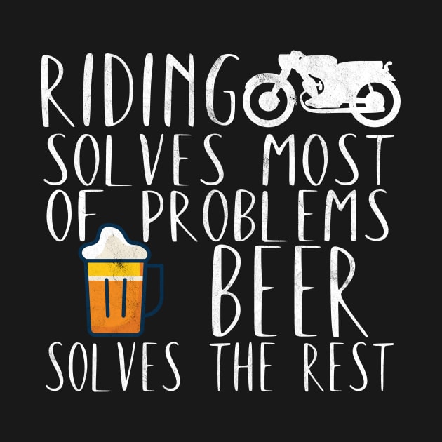 Motorcycle problems riding beer by maxcode