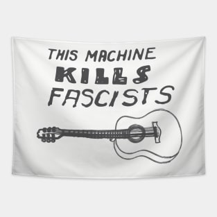 This Machine Kills Facists Tapestry