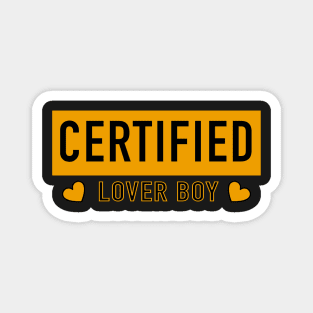 Certified lover boy Magnet