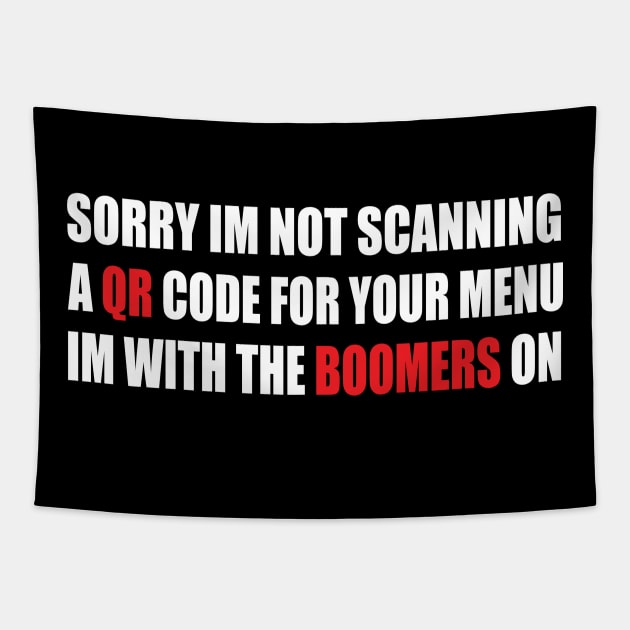 sorry im not scanning a QR code for your menu Tapestry by S-Log