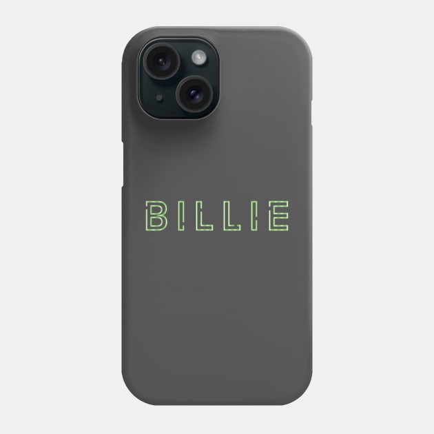 billie neon sign Phone Case by sabrinasimoss