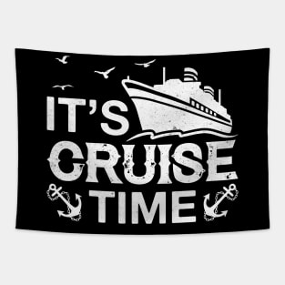 It's Cruise Time Funny Cruise Lover Tapestry