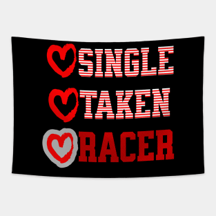 Single Taken Racer Valentines Day Heart Funny Tapestry