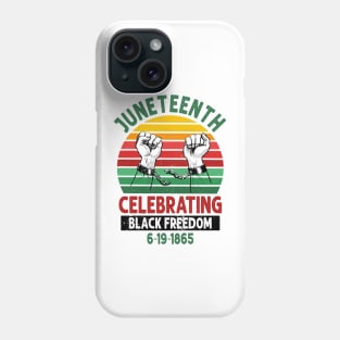 Juneteenth, Celebrating Black Freedom, 6-19-1865, Black History, unchained Phone Case