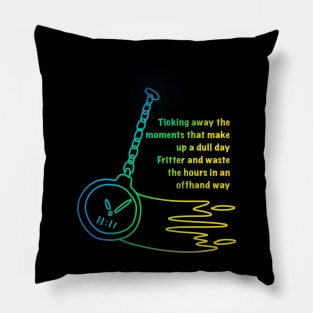 Pink Floyd time lyrics lettering with pocket watch clock Pillow