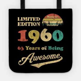 Made In October 1960 63 Years Of Being Awesome Vintage 63rd Birthday Tote