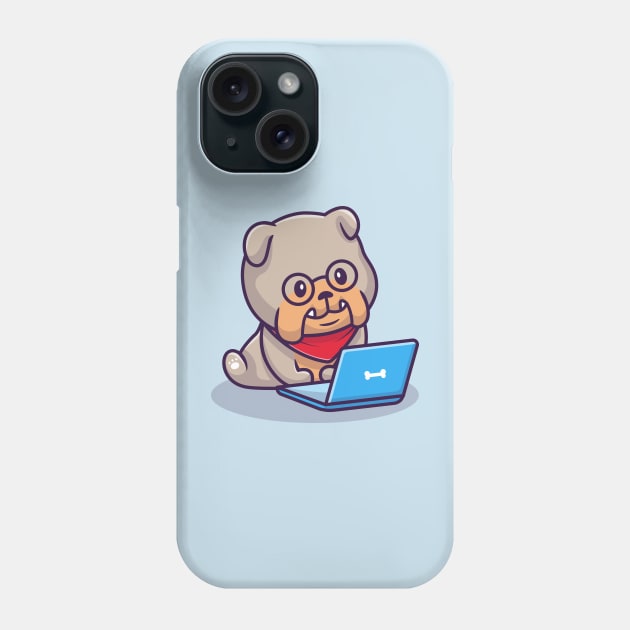 Cute Bulldog Operating Laptop Phone Case by Catalyst Labs