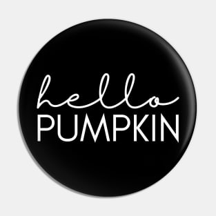 Hello Pumpkin Pin