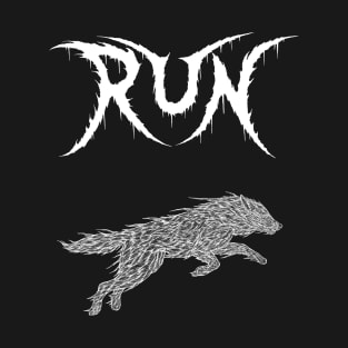 Run - Metal Shirt T-Shirt