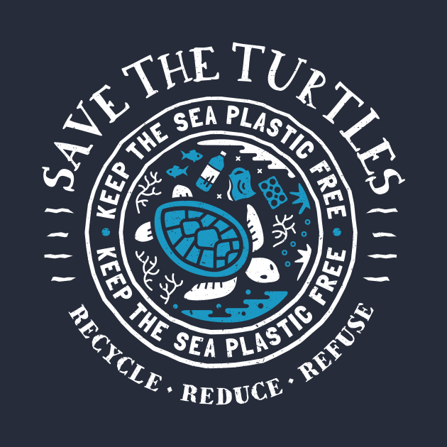 Save The Turtles - Keep the Sea Plastic Free by bangtees