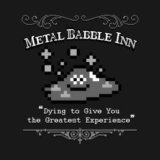 Metal Babble Inn T-Shirt