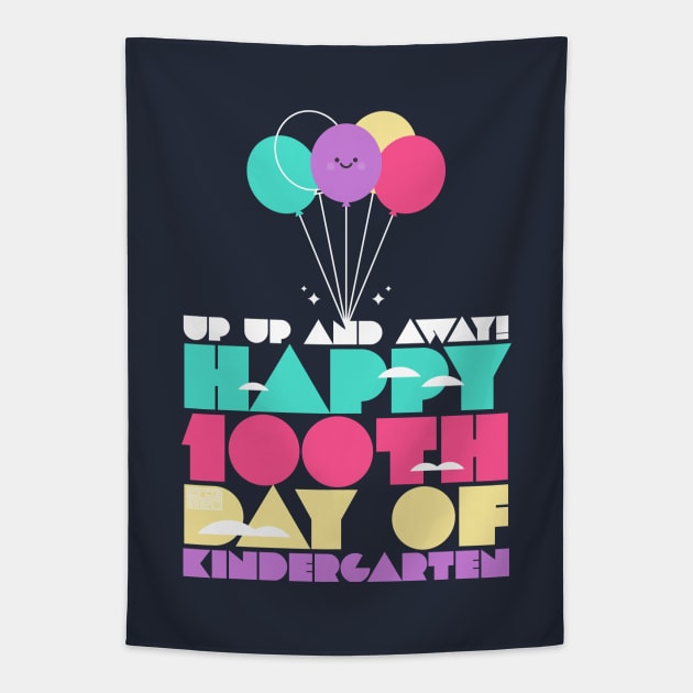 Colorful Up and Away Happy 100th Day of Kindergarten Tapestry by porcodiseno