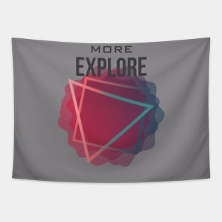 Explore More - T-Shirt V2 Tapestry