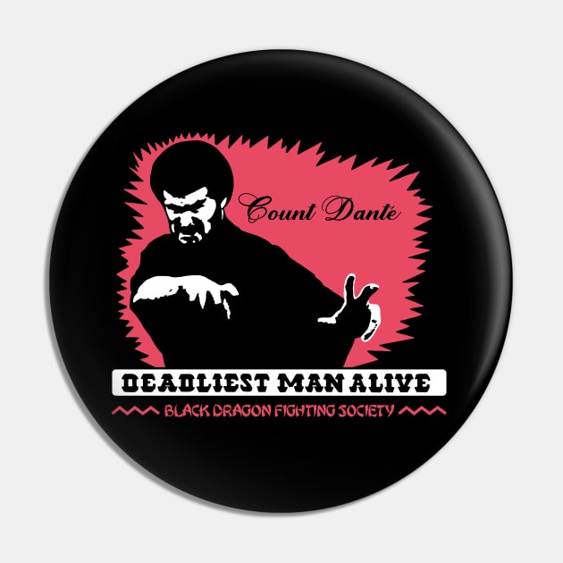 Count Dante - Black Dragon Fighting Society Pin by Chewbaccadoll