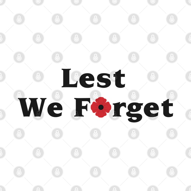 Lest We Forget. Remembrance Day Poppy by victorstore