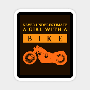 Never Underestimate a Bikergirl Magnet