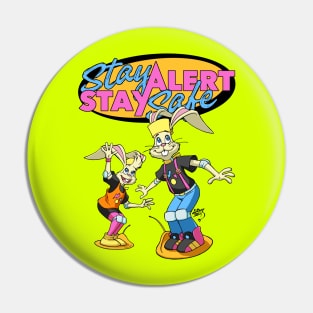 Bert and Gert Stay Alert Stay Safe Pin