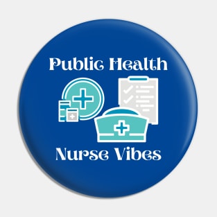 Public Health Nurse Pin