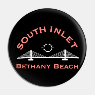 South Inlet Bridge at Bethany Beach Pin