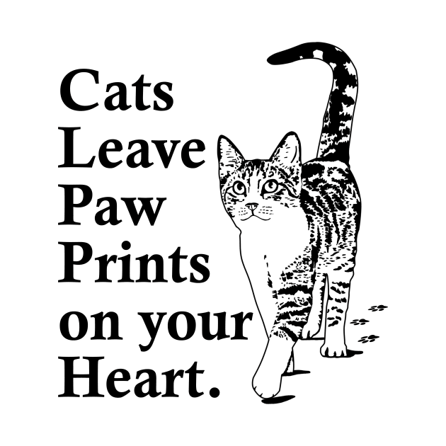 Cats Leave Paw Prints on your Heart by Meditate and Sloth