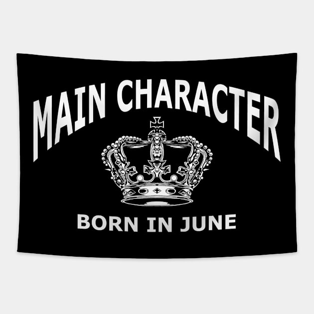 Main character born in June birthday gift idea Tapestry by aditchucky