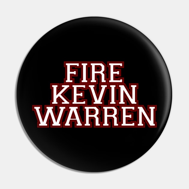 Fire Kevin Warren Pin by SloopCast