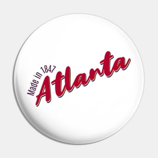 Atlanta in 1847 Pin