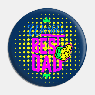 Colorful 1 World's Best Dad Pin