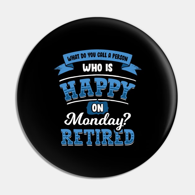 What Do You Call A Person Who Is Happy On Monday Pin by Dolde08