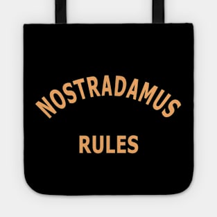 Nostradamus Rules Tote