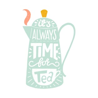 Tea saying T-Shirt