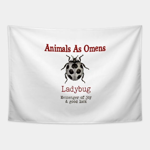 ANIMAL OMEN LADYBUG Tapestry by RangerScots