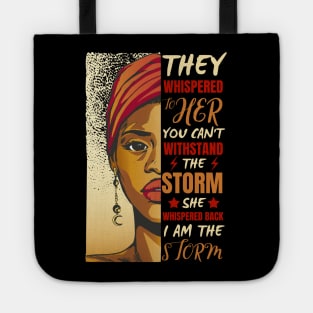 African Woman Afro I Am The Storm Black History Month Tote