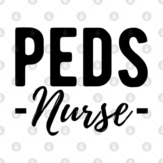 PEDS Nurse by KC Happy Shop