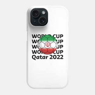 World Cup Qatar 2022  - Team Iran Phone Case