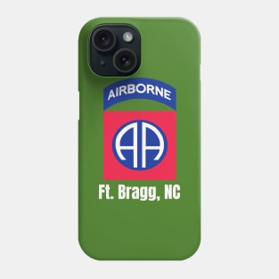 82nd Airborne Ft. Bragg Phone Case