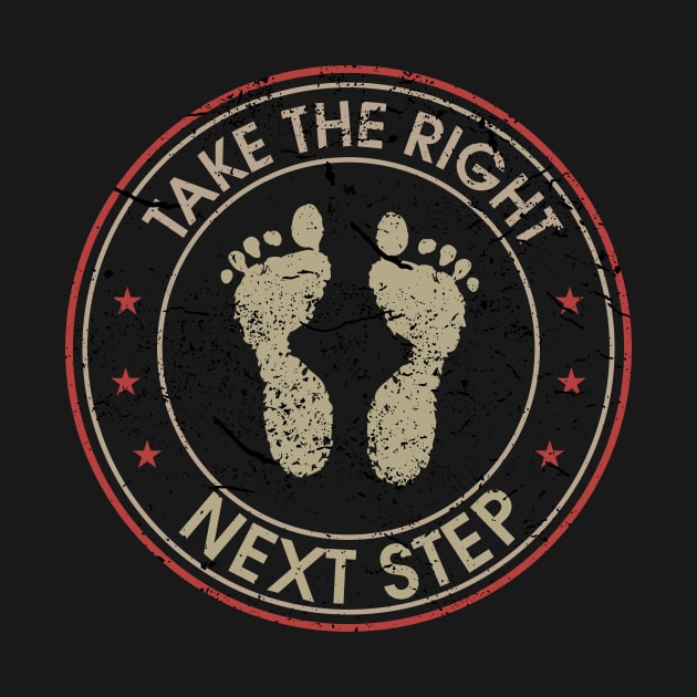 Take The Right Next Step by MikeBrennanAD