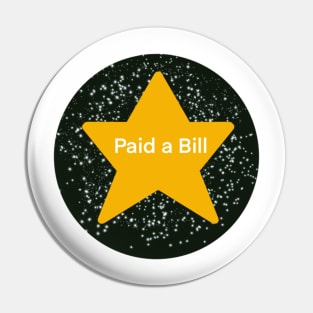 Paid a Bill Adulting Gold Star Pin