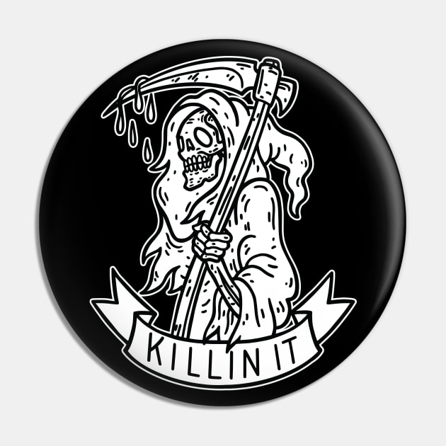 Killin it Grim Reaper Pin by Seven Relics