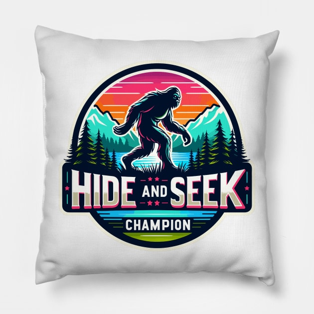 HIDE AND SEEK WORLD CHAMPION, BIGFOOT, SASQUATCH, YETI, hide & seek, believe in yourself, gift, present, shirt, tee, hoodie, mug, sticker, pin, sweatshirt, Sasquatch chronicles, Bigfoot collectors club, willow creek, expedition Bigfoot Pillow by cloudhiker