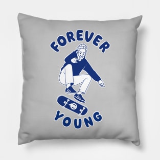 Forever Young Pillow