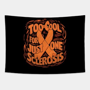 Multiple Sclerosis  Orange Ribbon World MS Day Too Cool For Just One Sclerosis Tapestry