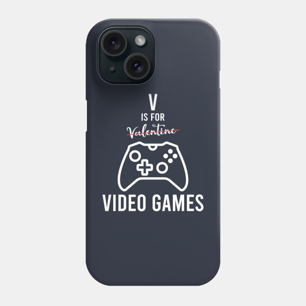 v is for video games Phone Case by Stellart