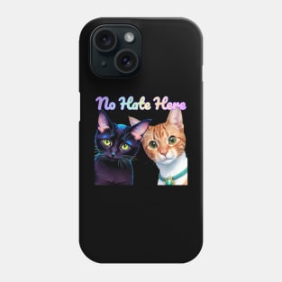 The babies say  - No Hate Here Rainbow Text Purple Phone Case