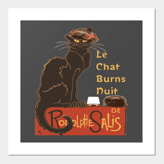 Le Chat Burns Nuit With Haggis And Dram Burns Night Posters And Art Prints Teepublic
