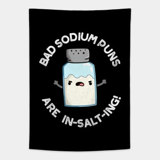 Bad Sodium Puns Are In-salt-ing Cute Salt Pun Tapestry