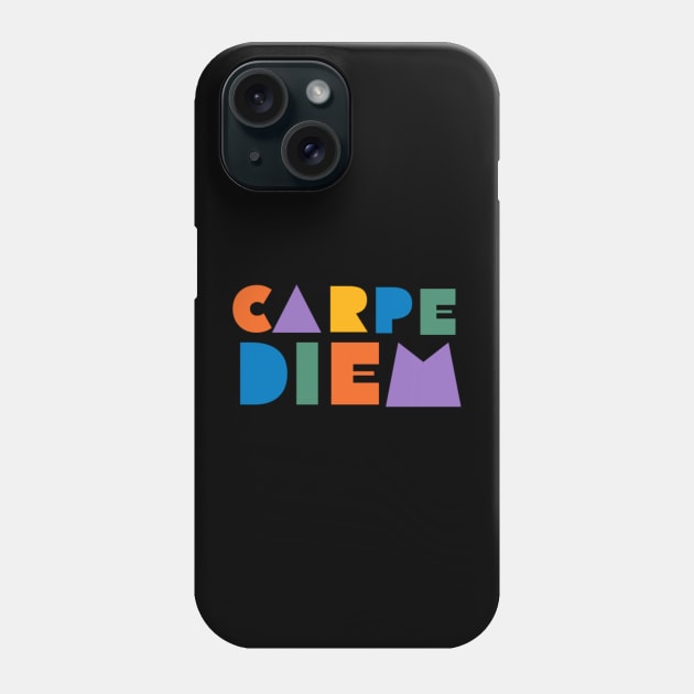 Carpe diem Phone Case by Rules of the mind