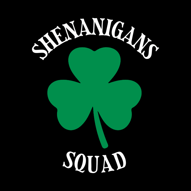 Shenanigans Squad by WMKDesign