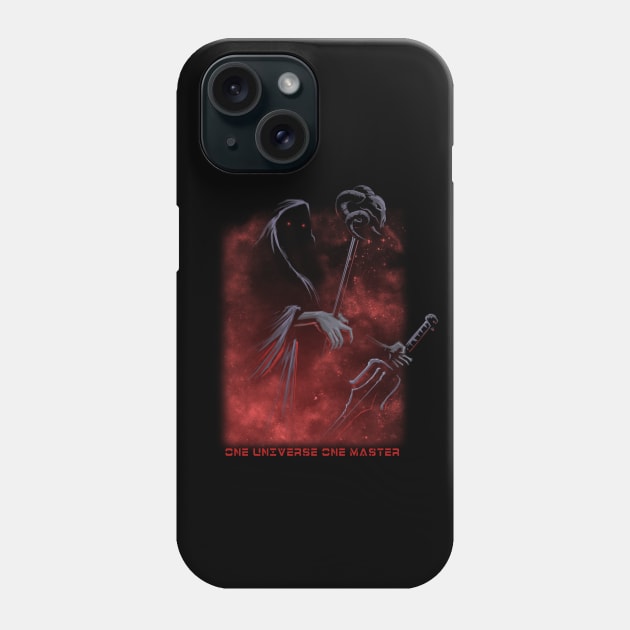 ONE UNIVERSE ONE MASTER Phone Case by mrpsycho